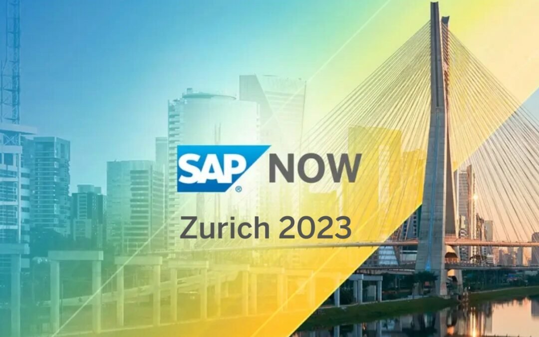 SAP NOW Zurich 2023