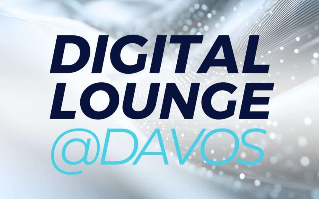 Digital Lounge@Davos 2026