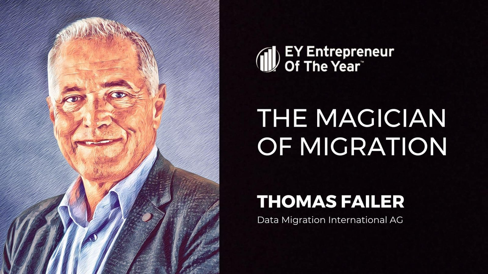 “Thomas Failer is an exciting personality who has a distinct flair for identifying problems and developing solutions – with great success.”